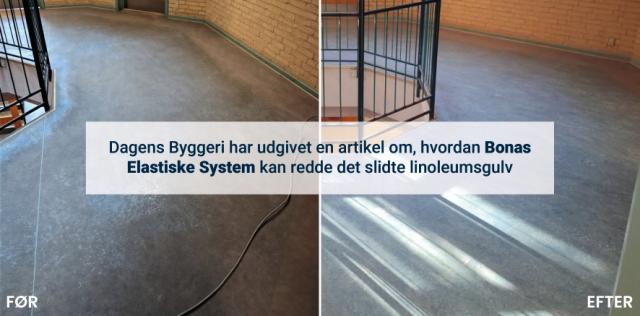 Red det slidte linoleumsgulv med Bonas Elastiske System